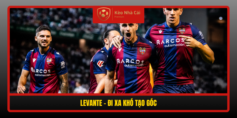 Levante Di Xa Kho Tao Goc